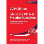 Life in the UK Test: Practice Questions 2024: Questions and answers for the British citizenship test