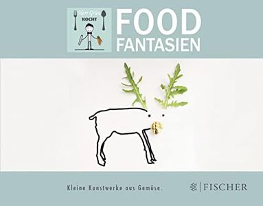 Foodfantasien: Kleine Kunstwerke aus Gemüse