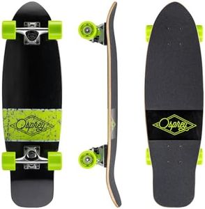 Osprey Cruiser Skateboard, Cruiser Board for Beginners, Entry Level Skateboard for Adults and Kids, Multiple Styles and Sizes, Overturn