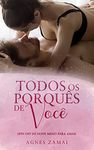 Todos os Porquês de Você: Spin-off de Nove Meses Para Amar (Portuguese Edition)