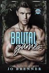 Brutal Game: A dark college hockey romance (Kings of Reina University Book 1)