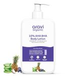 Aravi Organic 10% AHA + 1% BHA Body Lotion For Exfoliation - Treats Strawberry Legs & Bumpy Skin With Ceramide - Skin Britheninig Lotion With Niacinamide and Shea Butter - 200 ml