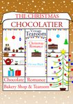 THE CHRISTMAS CHOCOLATIER (The Tea Shop & Tearoom Series Book 2)