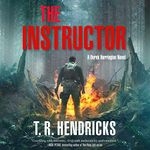 The Instructor: A Derek Harrington 