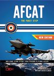 AFCAT : The First Step Guide (Flying Technical & Ground Duty)