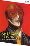 American Psycho: 'The Cult Horror Classic (Picador Collection)