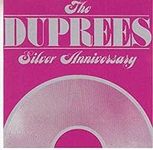 The Duprees Silver Anniversary [SIN
