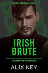 Irish Brute: An Irish Mafia Jane Eyre Retelling Billionaire Marriage of Convenience Romance (Diamond Ring Irish Mob Trilogy Book 1)