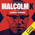 The Autobiography of Malcolm X: As Told to Alex Haley