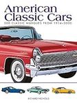 American Classic Cars: 300 Classic 