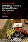 Blackstone's Emergency Planning, Crisis, and Disaster Management