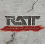 Tell the World: The Very Best of Ratt