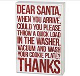 Primitives by Kathy Box Sign - Dear Santa When You Arrive