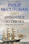 Apprentice to the Sea (Tom Chatto Naval Adventures Book 1)