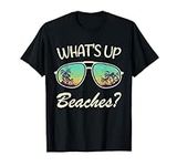 Whats up Beaches? Sunglasses Beach 