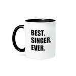 3dRose mug_185016_4 Best Singer Ever, fun gift for singing appreciation, black text - Two Tone Black Mug, 11oz