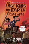 The Last Kids on Earth and the Zomb