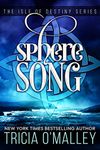 Sphere Song: an Irish fae romance (The Isle of Destiny Series Book 4)