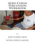 Afro-Cuban Percussion Workbook