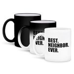 3dRose Best Neighbor Ever, Gifts for Good Neighbors, Fun, Humorous, Magic Transforming Mug, 11-Oz