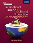 INTERNATIONAL CUISINE AND FOOD PRODUCTION MANAGEMENT