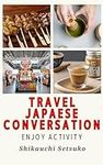 Travel Japanese conversation : niho
