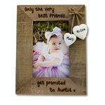 Only The Best Friends Get Promoted To Auntie | Personalised Driftwood Photo Frame | Friend Auntie Sister Gift