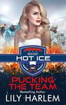 Pucking The Team: Reverse Harem Hockey Romance (Hot Ice Book 8)