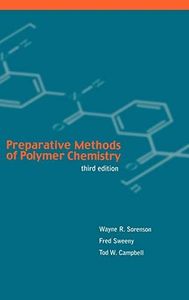 Preparative Methods of Polymer Chemistry