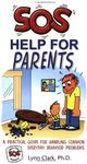 SOS: Help for Parents, Third Edition