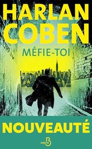 Méfie-toi: