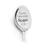 Sisters Birthday Christmas Gifts from Sister Good Morning Sister Engraved Spoon for Sister in Law Gifts for Little Big Sister Gift for Women Girls Bonus Step Sister Gifts