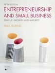 Entrepreneurship and Small Business: Start-up, Growth and Maturity