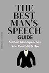50 Best Man Speeches to help you cr