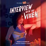 Interview with the Vixen: Archie Horror, Book 2