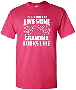 This is What an Awesome Grandma Looks Like Funny Adult T-Shirt Tee (Small, Heliconia)