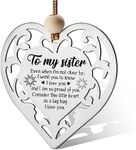 Sister Gifts from Sisters, Thanks for Being My Sister, Funny Ornament Keepsake Sign Heart Plaque Gifts for Sister, Birthday Christmas Graduation Friendship Gifts for Sister, Best Sister Gifts