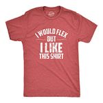 Crazy Dog T-Shirts Mens I Would Flex But I Like This Shirt Funny Working Out Gym Tee for Guys (Red) - L