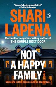 Not a Happy Family: A Novel