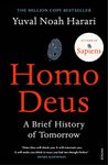 Homo Deus: A Brief History of Tomorrow Harari, Yuval Noah