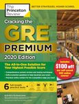 Cracking the GRE Premium Edition with 6 Practice Tests, 2020: The All-in-One Solution for Your Highest Possible Score