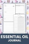 Essential Oil Journal: Essential Oil Organizer Notebook to Keep Track of Your Favorite Recipes and Blends, and Organize Your DIY Aromatherapy.