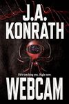 WEBCAM (The Konrath Dark Thriller Collective Book 7)