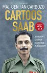 Cartoos Saab: A Soldier’s Story of Resilience in Adversity