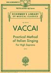 Vaccai: Practical Method of Italian Singing - High Soprano (Book/Online Audio) (Schirmer's Library of Musical Classics)