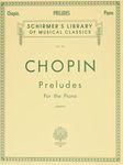 Chopin - Preludes for the Piano, Vol. 34