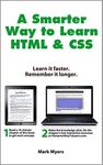 A Smarter Way to Learn HTML & CSS: 