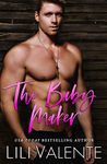 The Baby Maker (The Hunter Brothers Book 1)