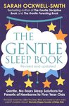 The Gentle Sleep Book: Gentle, No-Tears, Sleep Solutions for Parents of Newborns to Five-Year-Olds