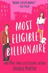 Most Eligible Billionaire: a grumpy